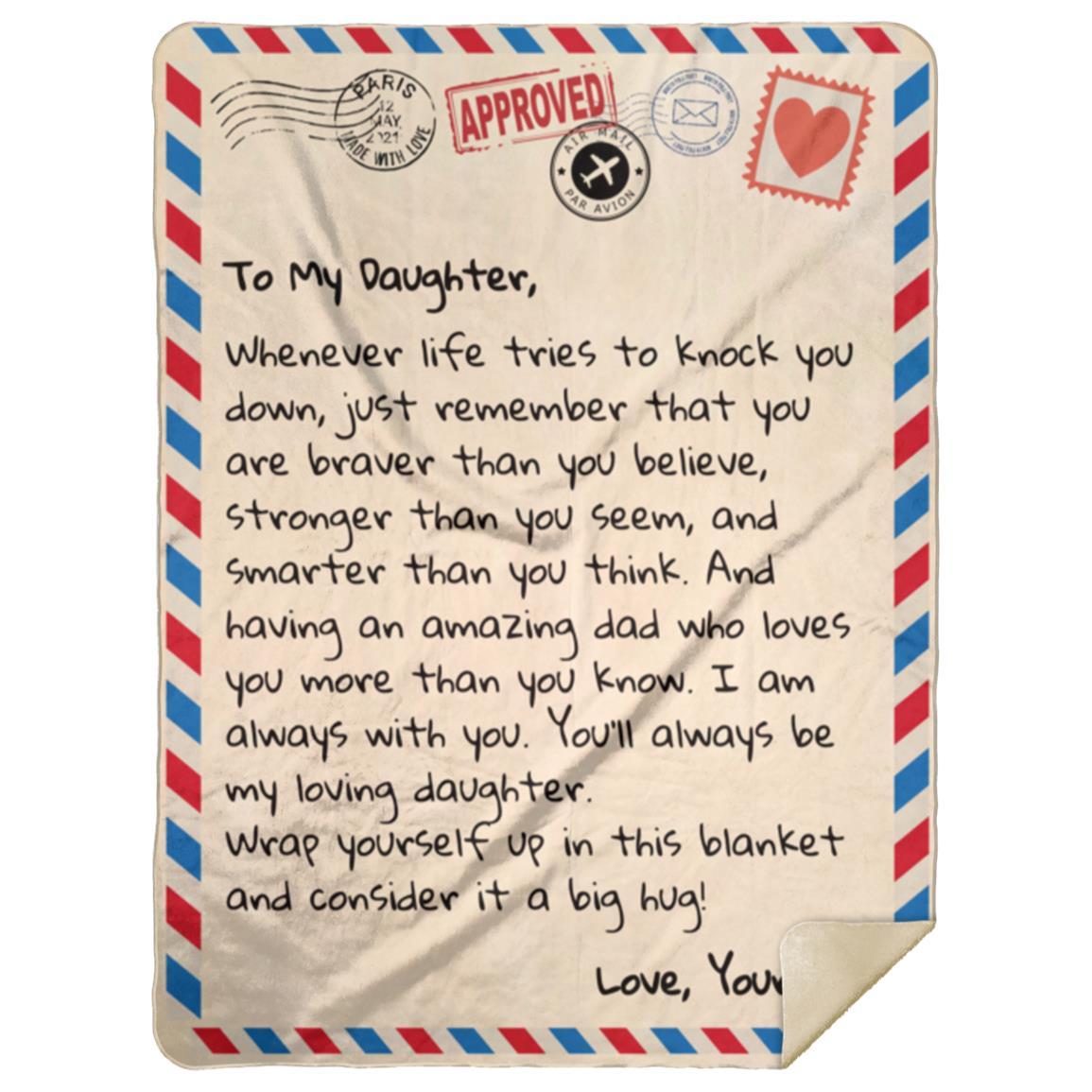 To My Daughter Letter Blanket - Love Dad