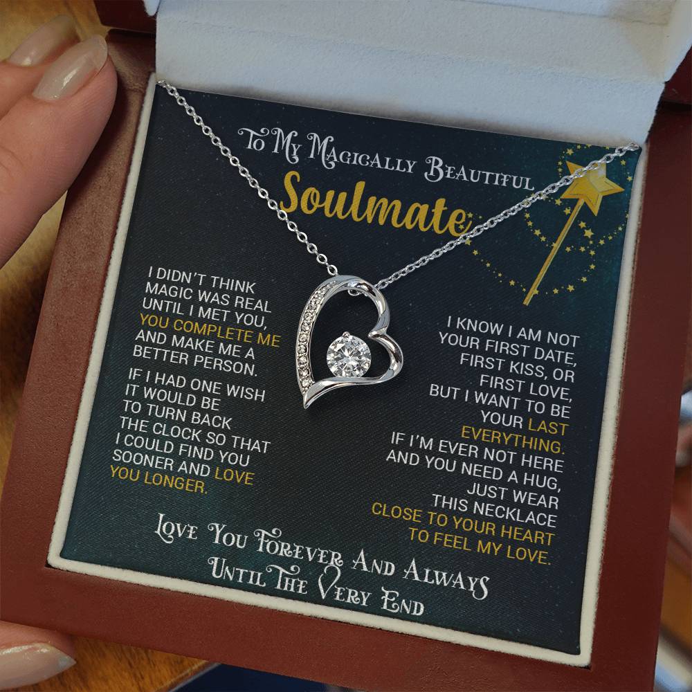 To My Magically Beautiful Soulmate | Love You Forever & Always - Forever Love Necklace