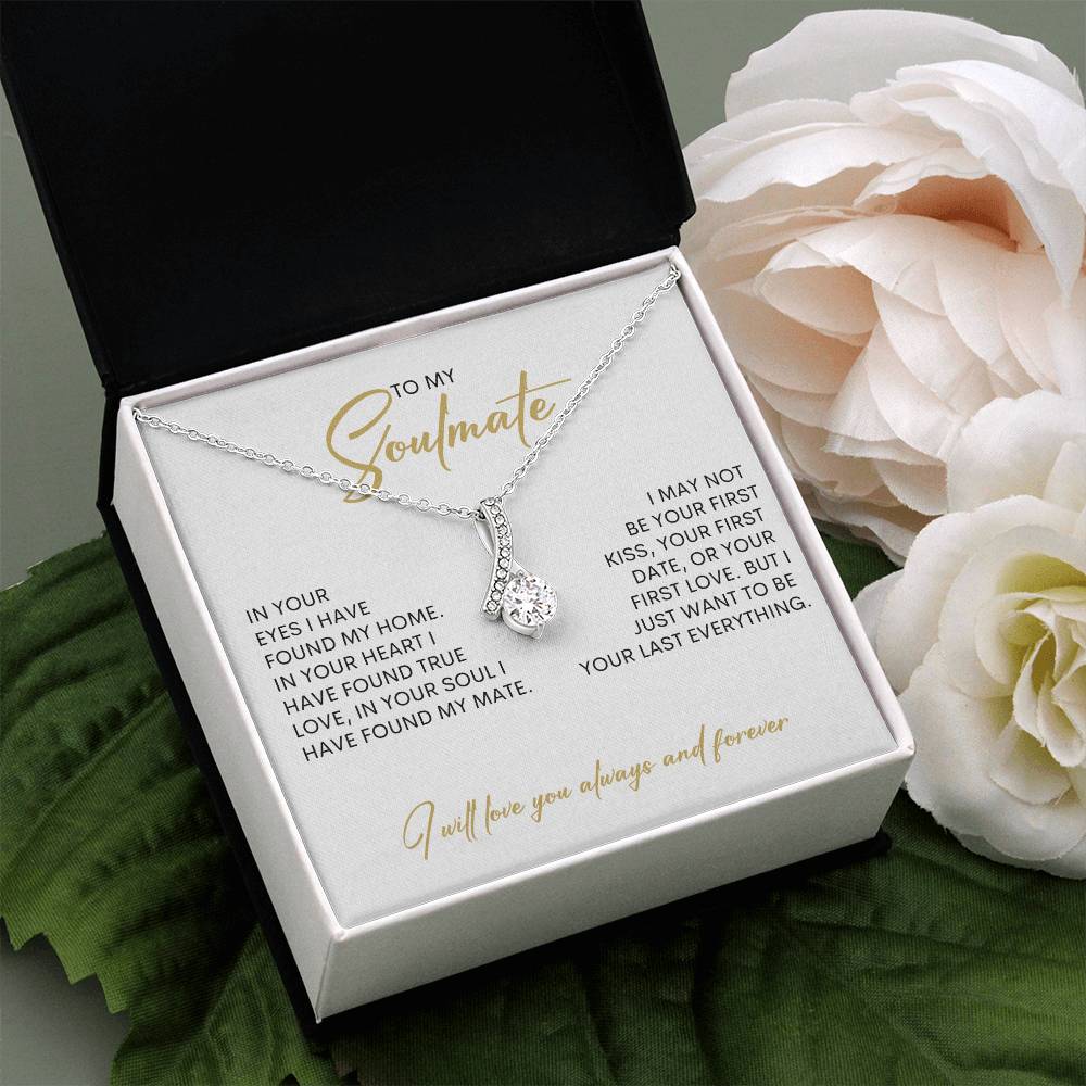 To My Soulmate | I Will Love You, Always & Forever - Alluring Beauty necklace