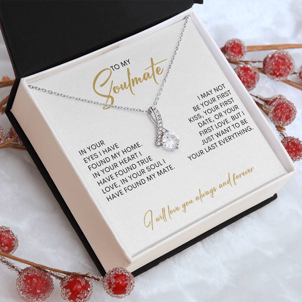 To My Soulmate | I Will Love You, Always & Forever - Alluring Beauty necklace