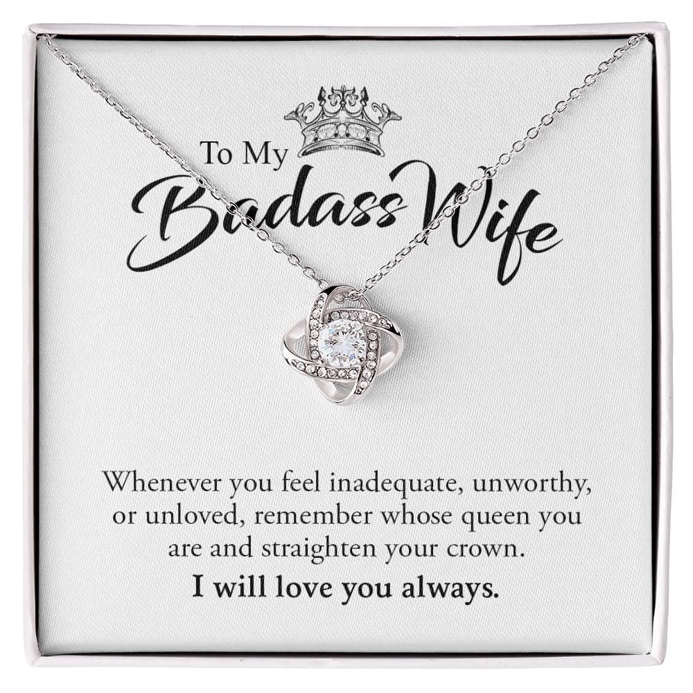 To My Badass Wife | I Will Love You Always - Love Knot Necklace