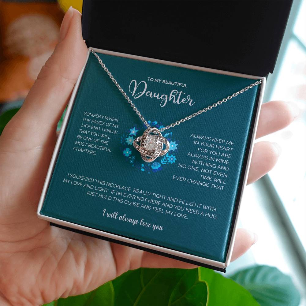 To My Beautiful Daughter | I Will Always Love You - Love Knot Necklace