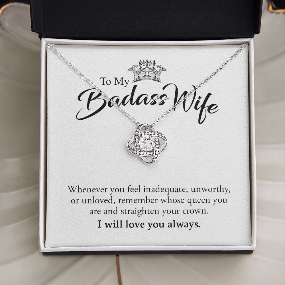 To My Badass Wife | I Will Love You Always - Love Knot Necklace