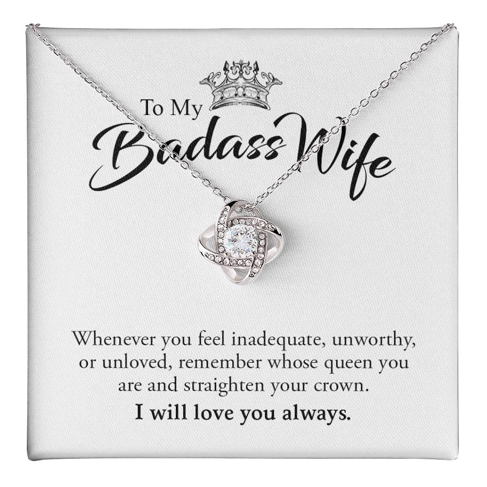 To My Badass Wife | I Will Love You Always - Love Knot Necklace