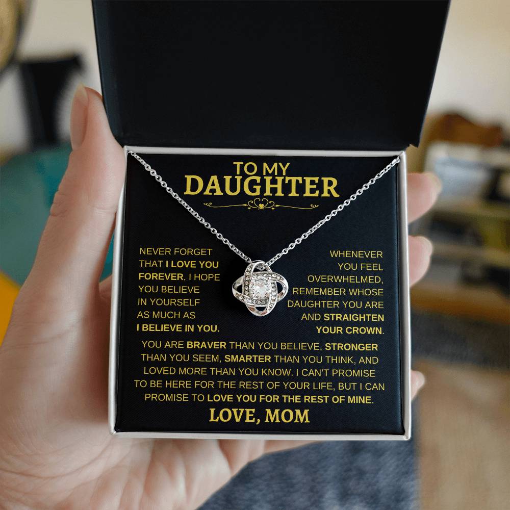 Beautiful Gift - For Daughter From Mom "Never Forget That I Love You" Necklace