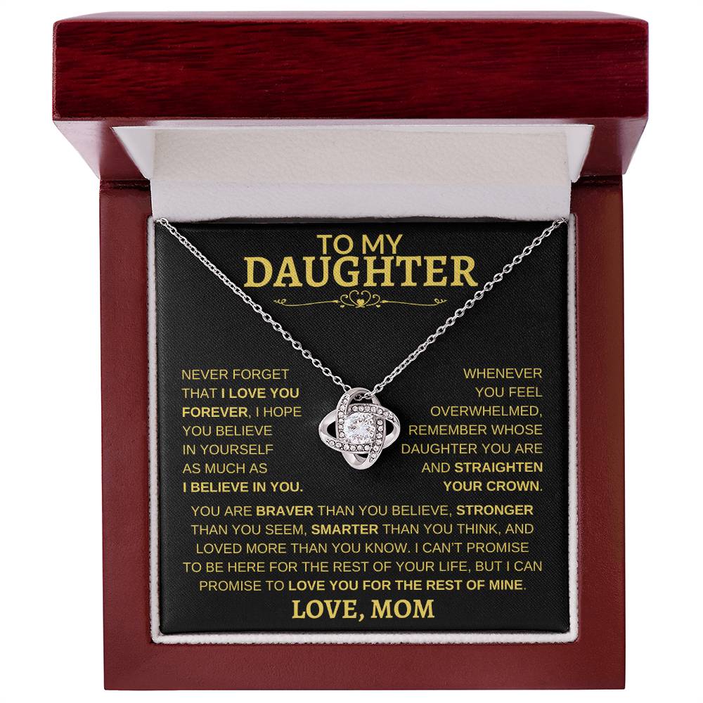 Beautiful Gift - For Daughter From Mom "Never Forget That I Love You" Necklace