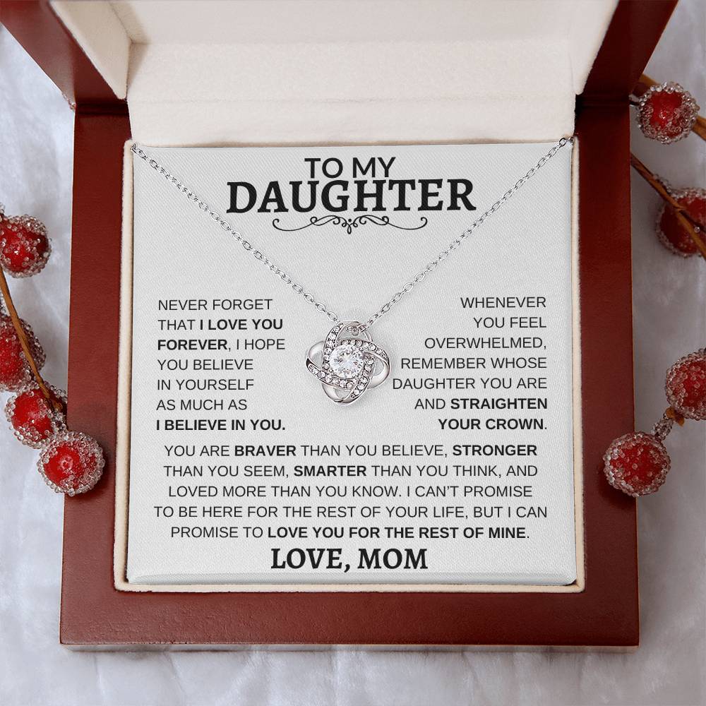 Beautiful Gift - For Daughter From Mom "Never Forget That I Love You" Necklace