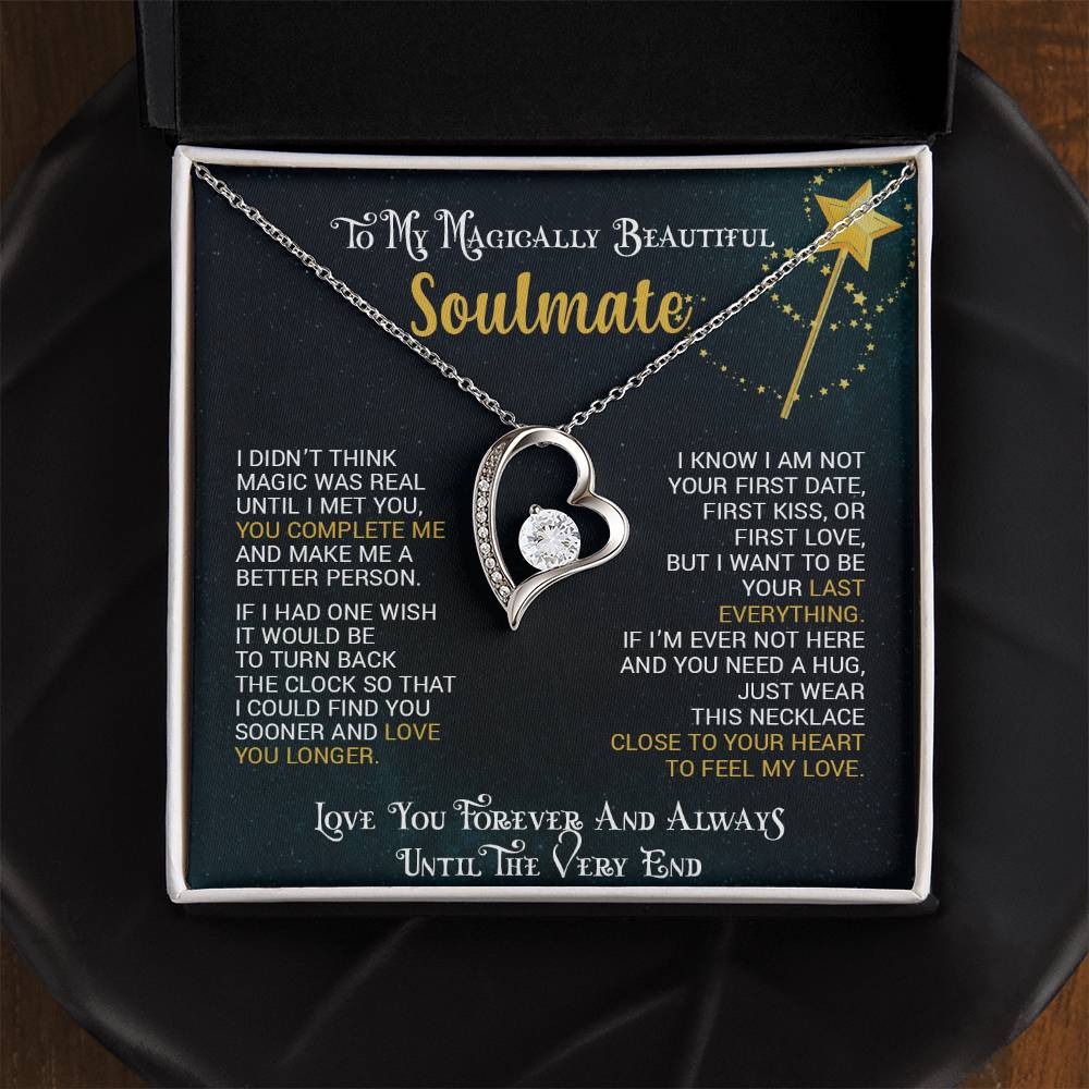 To My Magically Beautiful Soulmate | Love You Forever & Always - Forever Love Necklace