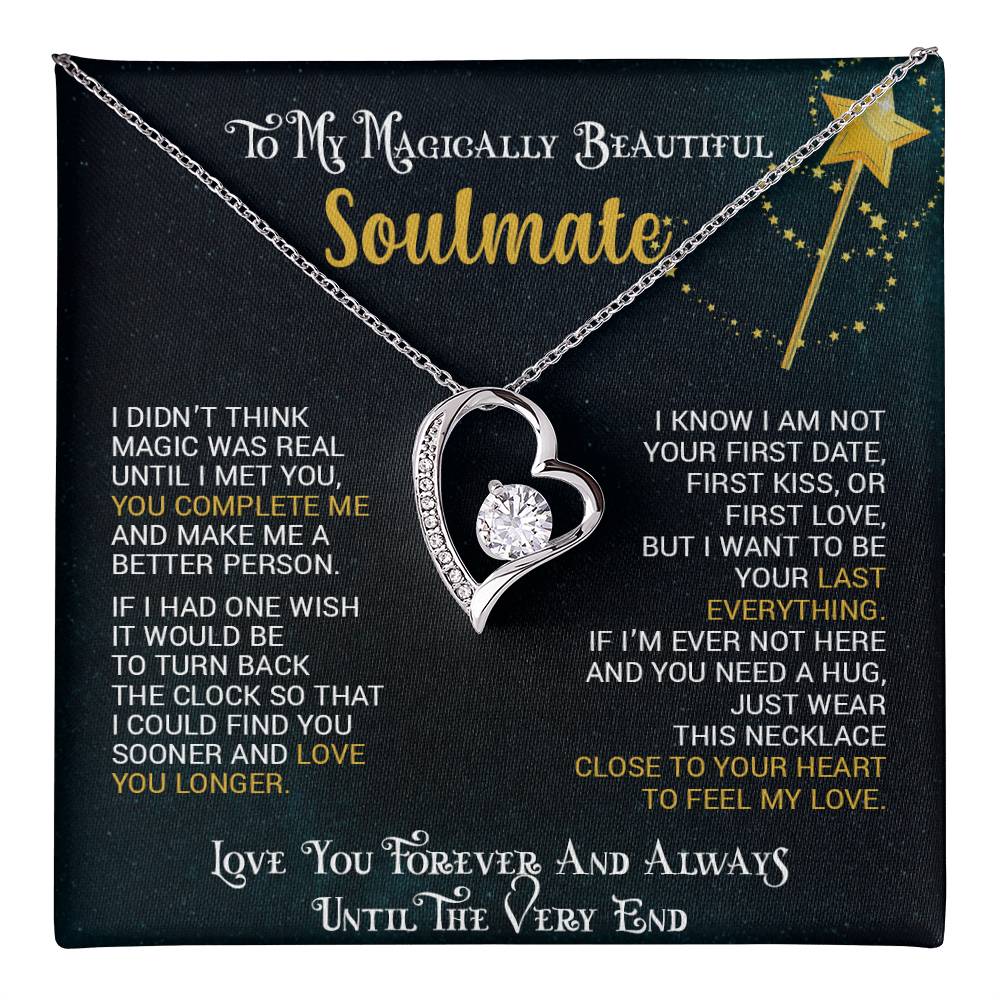 To My Magically Beautiful Soulmate | Love You Forever & Always - Forever Love Necklace