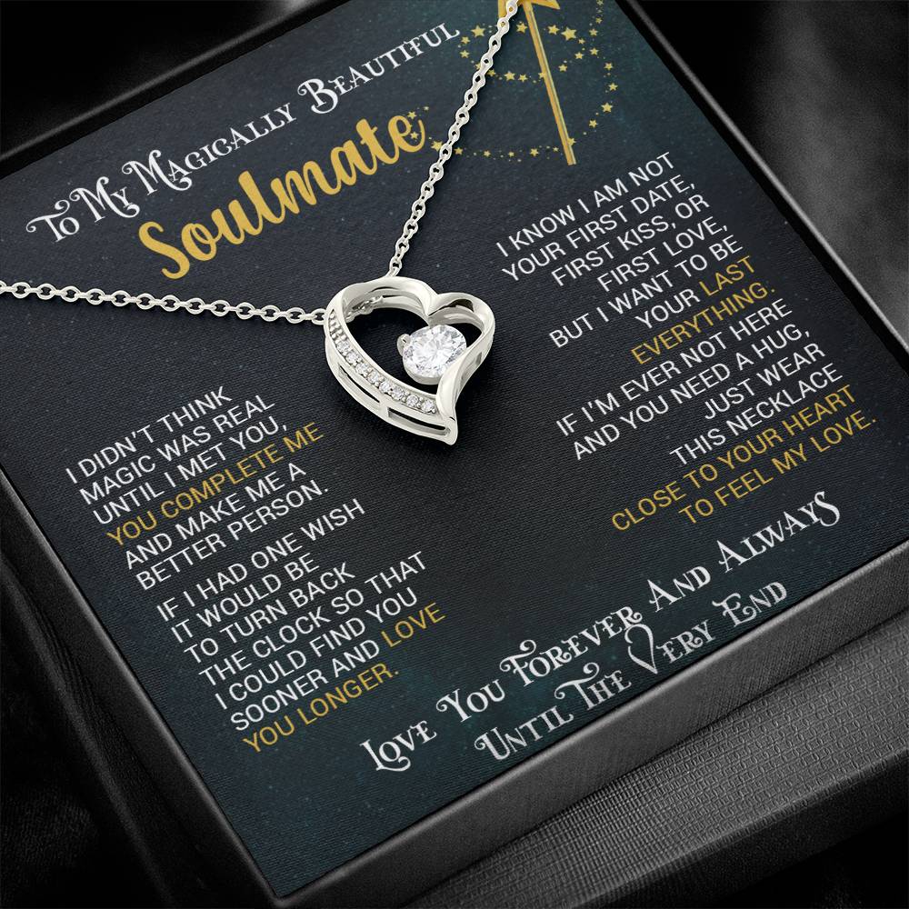 To My Magically Beautiful Soulmate | Love You Forever & Always - Forever Love Necklace