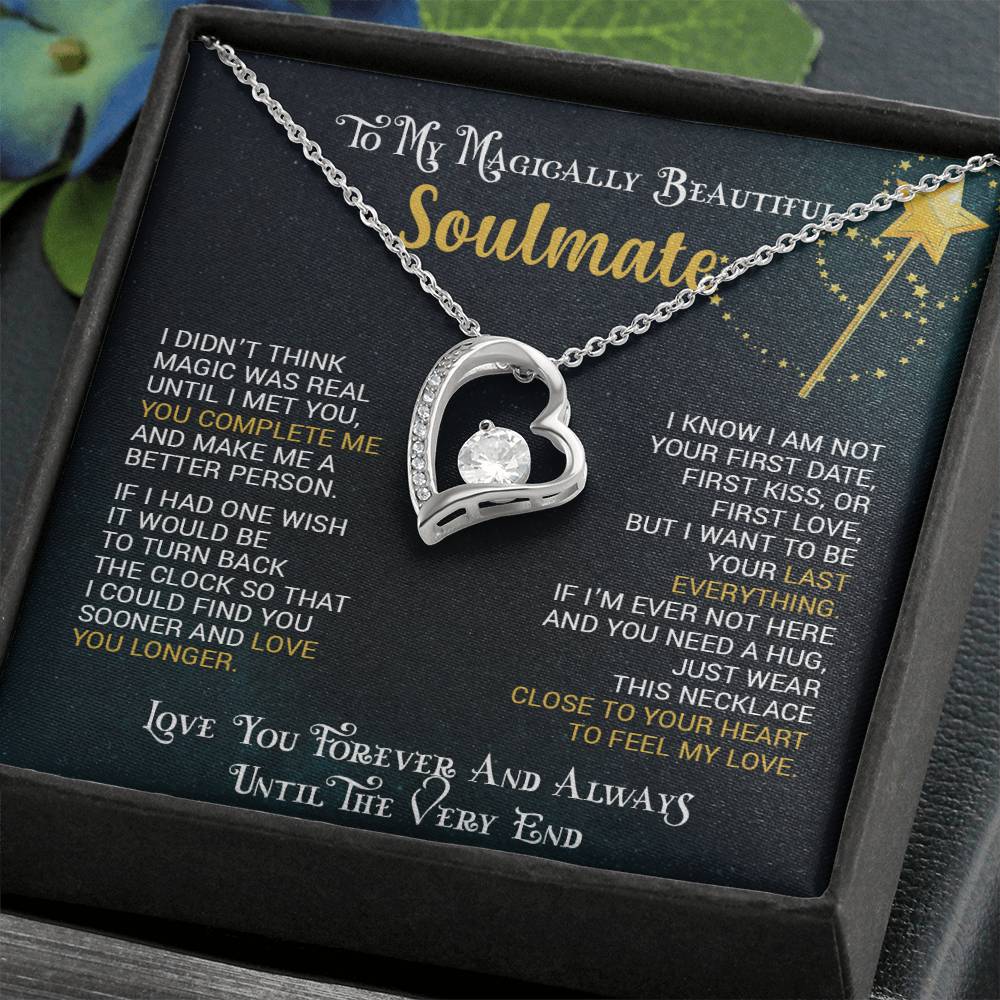 To My Magically Beautiful Soulmate | Love You Forever & Always - Forever Love Necklace